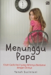Menunggu Papa